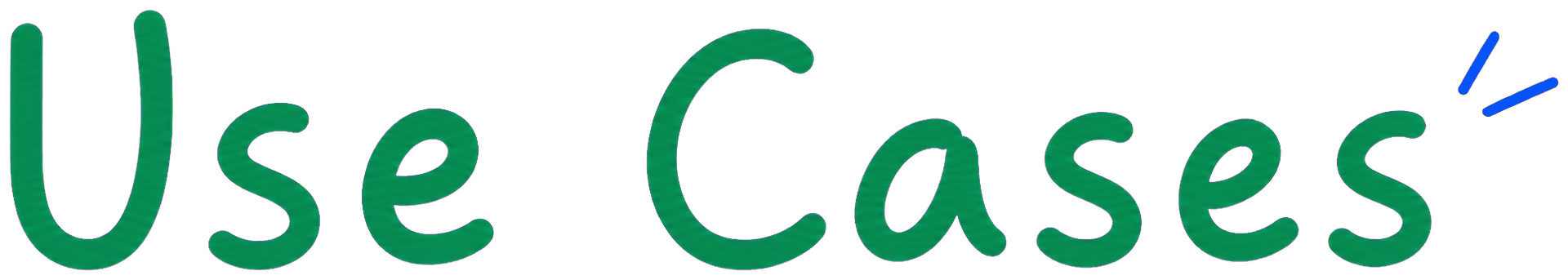 Use Cases